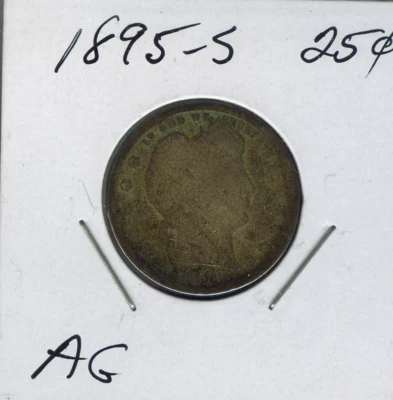 1895-S Silver Barber Quarter AG Quality Sku: Bar-25 #02 - Image 1 of 2