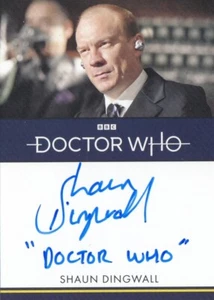 DOCTOR WHO SERIE 1 - 4 - SHAUN DINGWALL (PETE TYLER) INSCRIPCIÓN AUTÓGRAFO VL 1 - Imagen 1 de 1