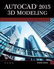 AutoCAD 2015 3D Modeling by Munir Hamad (English) Paperback Book