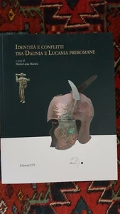 IDENTITÄT UND KONFLIKTE ZWISCHEN DAUNIA UND LUCANIA VORRÖMISCH-APULIEN-BASILIKATA By Maria  - Bild 1 von 3