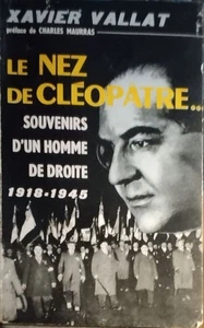 Le nez de cleopatre/ souvenirs d'un homme de droite 1918-1945 / préface de - Picture 1 of 1