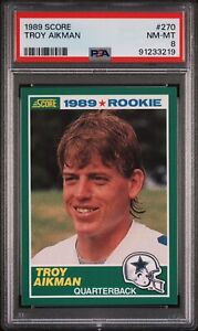 1989 Score Troy Aikman #270 Rookie RC PSA 8 | Dallas Cowboys HOF