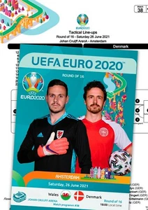 #38 WALES v DENMARK 26 June 2021 R of 16 EURO-2020 FAN prg + official LINESUP - Picture 1 of 1