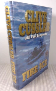 FIRE ICE Clive Cussler & Paul Kemprecos SIGNED 1st Edition 2002 HC/DJ EXCELLENT! - Foto 1 di 5