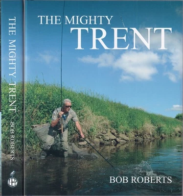 ROBERTS BOB LITTLE EGRET COARSE FISHING BARBEL BOOK THE MIGHTY TRENT hdbk NEW - Image 1 of 2