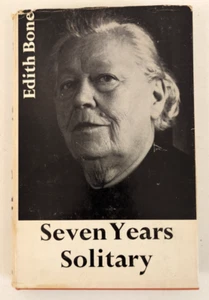 Seven Years Solitary - Edith Bone - Picture 1 of 3