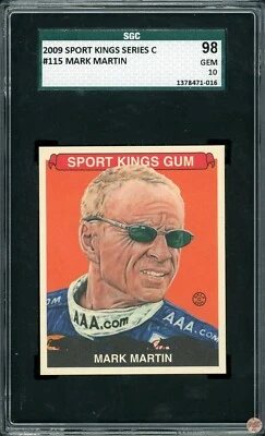 2009 SPORT KINGS MARK MARTIN #115 SGC GEM 10 POP 1 (016) - Image 1 of 2