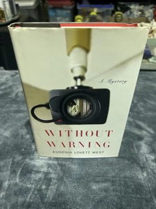 Without Warning Hardcover Eugenia Lovett West - Foto 1 di 2