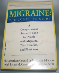Migraine: The Complete Guide by American Council for Headache Education, Lynn M. - Picture 1 of 3