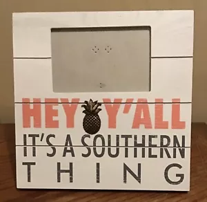 Photo Picture Frame Southern Thing Themed 3.5 X 5” - Picture 1 of 2