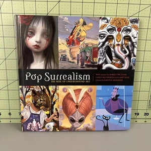 Pop Surrealism The Rise Of Underground Art Book - Bild 1 von 13