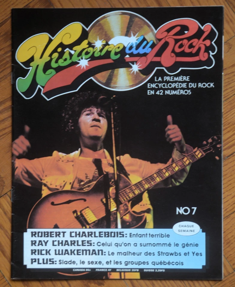 "Histoire du Rock" no.7 / 42 - Robert Charlebois + Les Groupes du Québec - Image 1 of 1