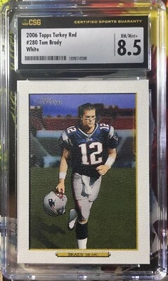 (Tom Brady Lot!!)  Featuring: CSG 8.5 NM 2006 Topps Turkey Red Card - Image 1 of 4