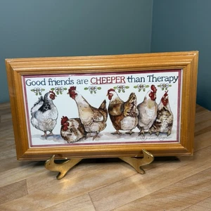 NOS Figi Graphics Good Friends Are Cheeper Than Therapy Chicken Country Wall Art - Picture 1 of 12
