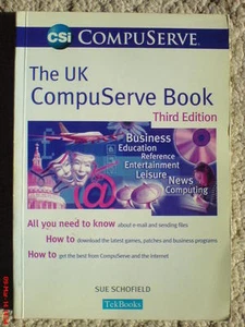 VINTAGE COMPUTING THE UK COMPUSERVE BOOK THIRD EDITION SUE SCHOFIELD - Zdjęcie 1 z 1