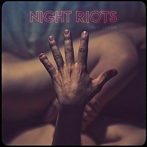 Night Riots Love Gloom CD Id1398z