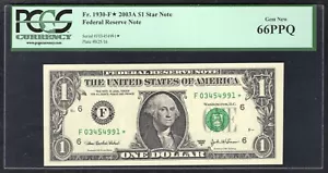 FR. 1930-F* 2003-A $1 *STAR* FEDERAL RESERVE NOTE ATLANTA, GA PCGS GEM UNC-66PPQ - Picture 1 of 2