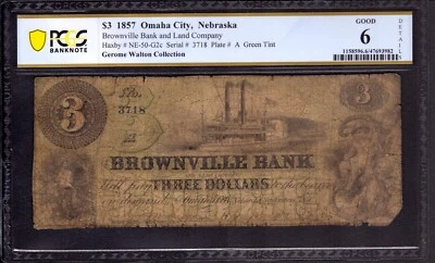 1857 $3 BROWNVILLE BANK & LAND COMPANY NEBRASKA GREEN TINT OBSOLETE NOTE PCGS 6 - Image 1 of 3