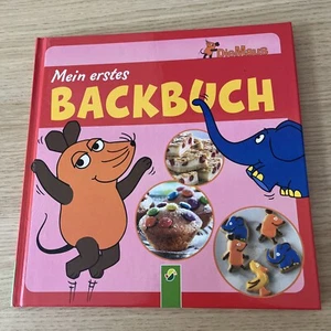Mein Erstes Backbuch Maus Und Elefant Kinder Kinderbackbuch Buch - Bild 1 von 8
