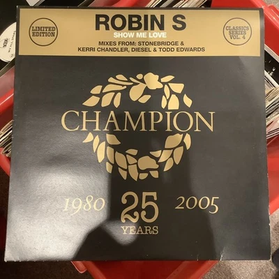 Robin S Show Me Love 12" Vinyl Record 1997 Todd Edwards Champion Records - Изображение 1 из 3