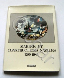 Masson - Marine und Schiffbau 1789-1989 - 1^ Aufl. 1989 - Bild 1 von 1