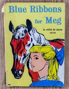 Blue Ribbons For Meg By Adele De Leeuw Scholastic Book Trade PB 1947 1958 - Picture 1 of 9