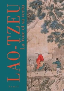 La Voie et sa vertu|Lao-tseu Houang François-Xavier Leyris Pierre|Très bon état - Picture 1 of 1