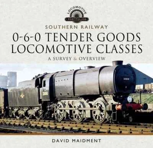 Southern Railway - 0-6-0 Tender Goods Locomotive Classes *NEW* + FREE P&P - Picture 1 of 1