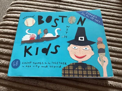 Fodor's Around Boston with Kids by Fodor Travel Publications (Paperback, 2007) - Image 1 of 4