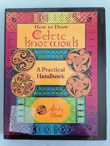 HOW TO DRAW CELTIC KNOTWORK, A Practical Handbook - Andy Sloss - Picture 1 of 18