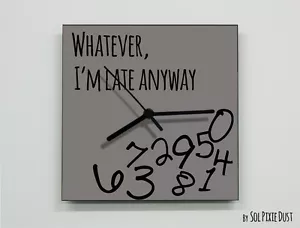 Whatever I'm Late Anyway / Grigio quadrato - Orologio da parete - Foto 1 di 4