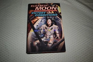 Victory Conditions by Elizabeth Moon (1st Edition/First Printing,Vatta's War #5) - Picture 1 of 9