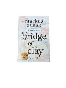 Bridge of Clay (Signed Edition) by Markus Zusak (2018, Hardcover) - Picture 1 of 3
