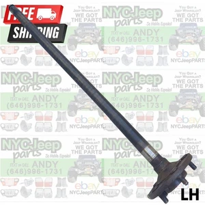 Driver LH 91-95 YJ 97-06 TJ Jeep Wrangler DANA 35 Rear AXLE SHAFT Non-ABS - Picture 1 of 24