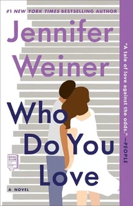 Who Do You Love: A Novel - Picture 1 of 1