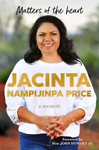 MATTERS OF THE HEART By Jacinta Nampijinpa Price NEW On Hand IN AUS! - Picture 1 of 1