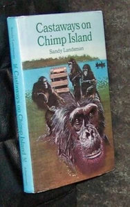 Castaways On Chimp Island  by Sandy Landsman HB/DJ 1986 First Edition - Bild 1 von 1