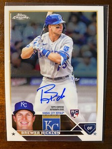2023 Topps Chrome Brewer Hicklen #RA-BHI RC Rookie Auto KC Royals