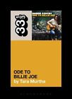 Bobbie Gentry's Ode to Billie Joe by Tara Murtha: New