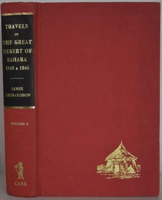TRAVELS IN THE GREAT DESERT OF SAHARA IN 1845 & 1846, Richardson. Libya, Tuareg - Image 1 of 4