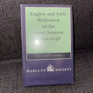 ENGLISH AND IRISH SETTLEMENT ON THE RIVER AMAZON 1550-1646 South America - Picture 1 of 5