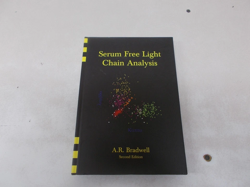 % Serum Free Light Chain Analysis 2nd Edition by AR Bradwell 2004 HC CLEAN - Image 1 of 4