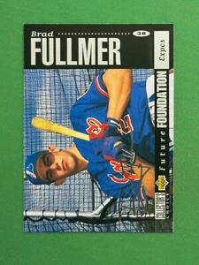 1994 Upper Deck Collector's Choice #643 Brad Fullmer Silver Signature - Picture 1 of 2
