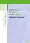 Field Trips to the Church: Theoretical Framework, E... | Buch | Zustand sehr gut
