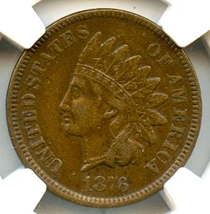 1876 Indian Cent, NGC XF40 BN - Picture 1 of 3