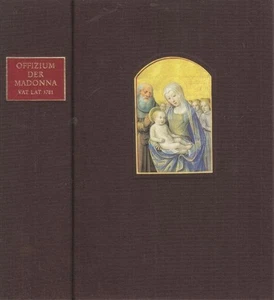 Offizium der Madonna. Das Vatikanische Stundenbuch Jean Bourdichons. COD.VAT. LA - Bild 1 von 1