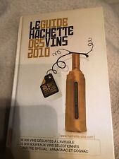 Le Guide Hachette Des Vins 2010. Weinguide Frankreich In Französischer Sprache.