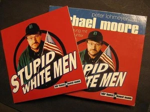 STUPID WHITE MEN PETER LOHMEYER LIEST MICHAEL MOORE 2 CD - Picture 1 of 1