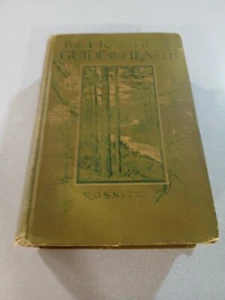 The Practical Guide to Health by Frederick M. Rossiter M.D 1913 Edition - Picture 1 of 24