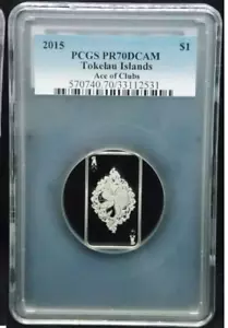 2015 $1 Tokelau poker texas holdem ACE OF CLUBS .999 Silver Coins PCGS PR70 - Picture 1 of 1